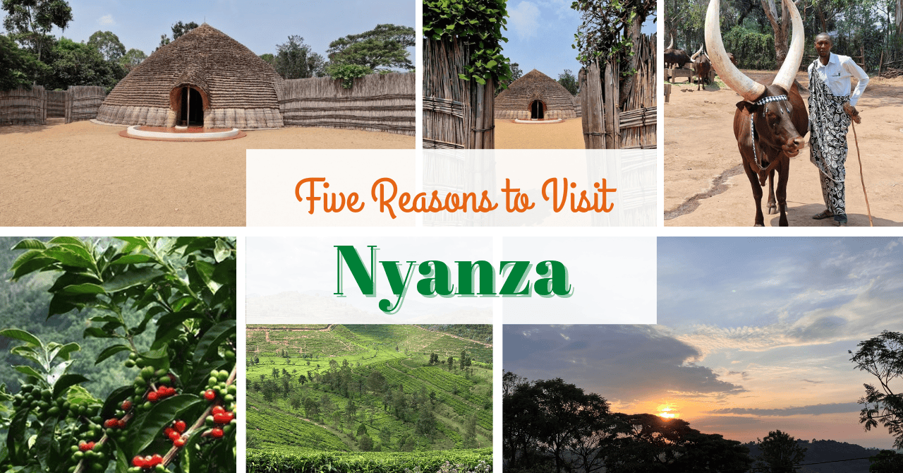 Rwanda’s Best Kept Secret: Five Reasons to Visit Nyanza